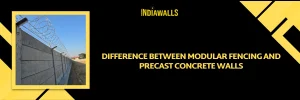 Modular Fencing and Precast Concrete Walls